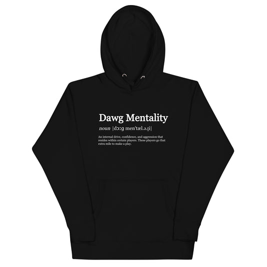 DAWG Mentality Hoodie